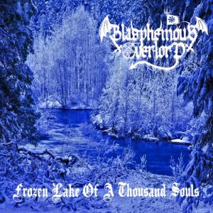 Blasphemous Overlord - Frozen Lake of a Thousand Souls